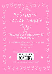 February 13th lotion candle class